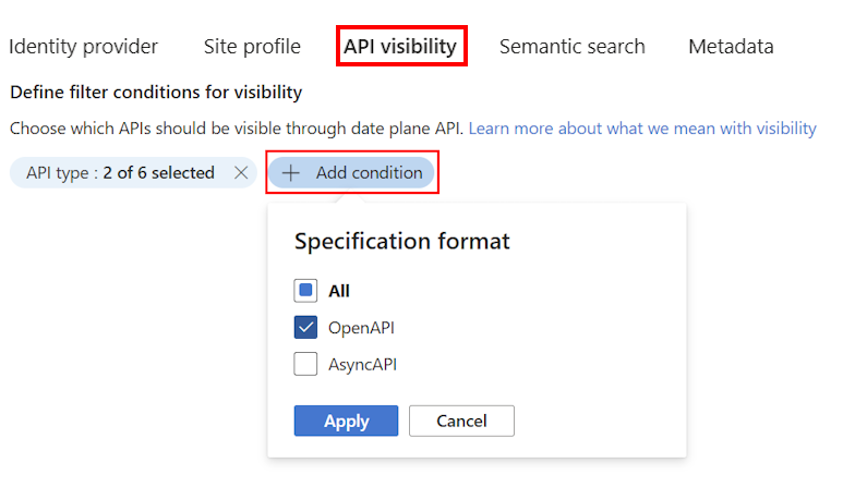 Screenshot of adding API visibility conditions in the portal.