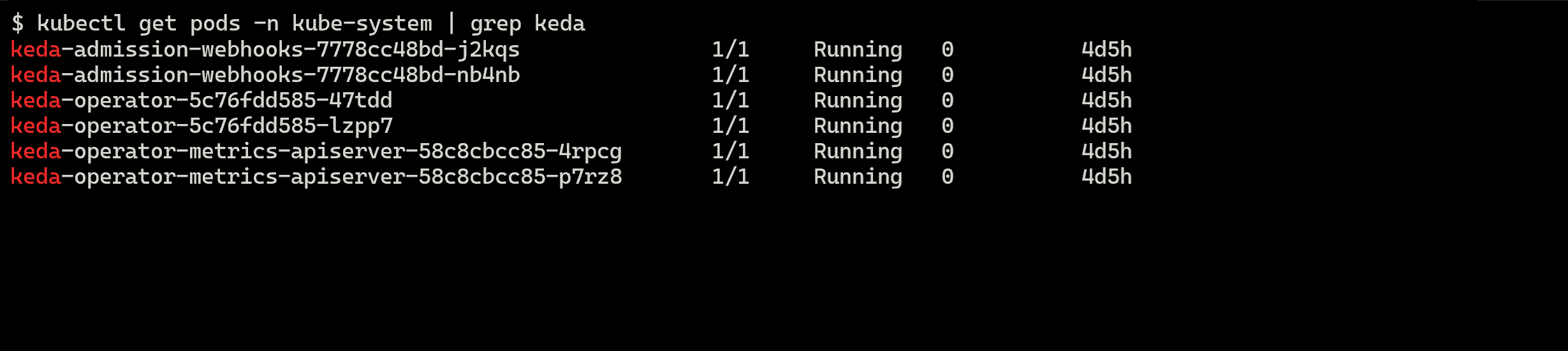 Screenshot showing an example response from the command to verify that KEDA operator pods are running.
