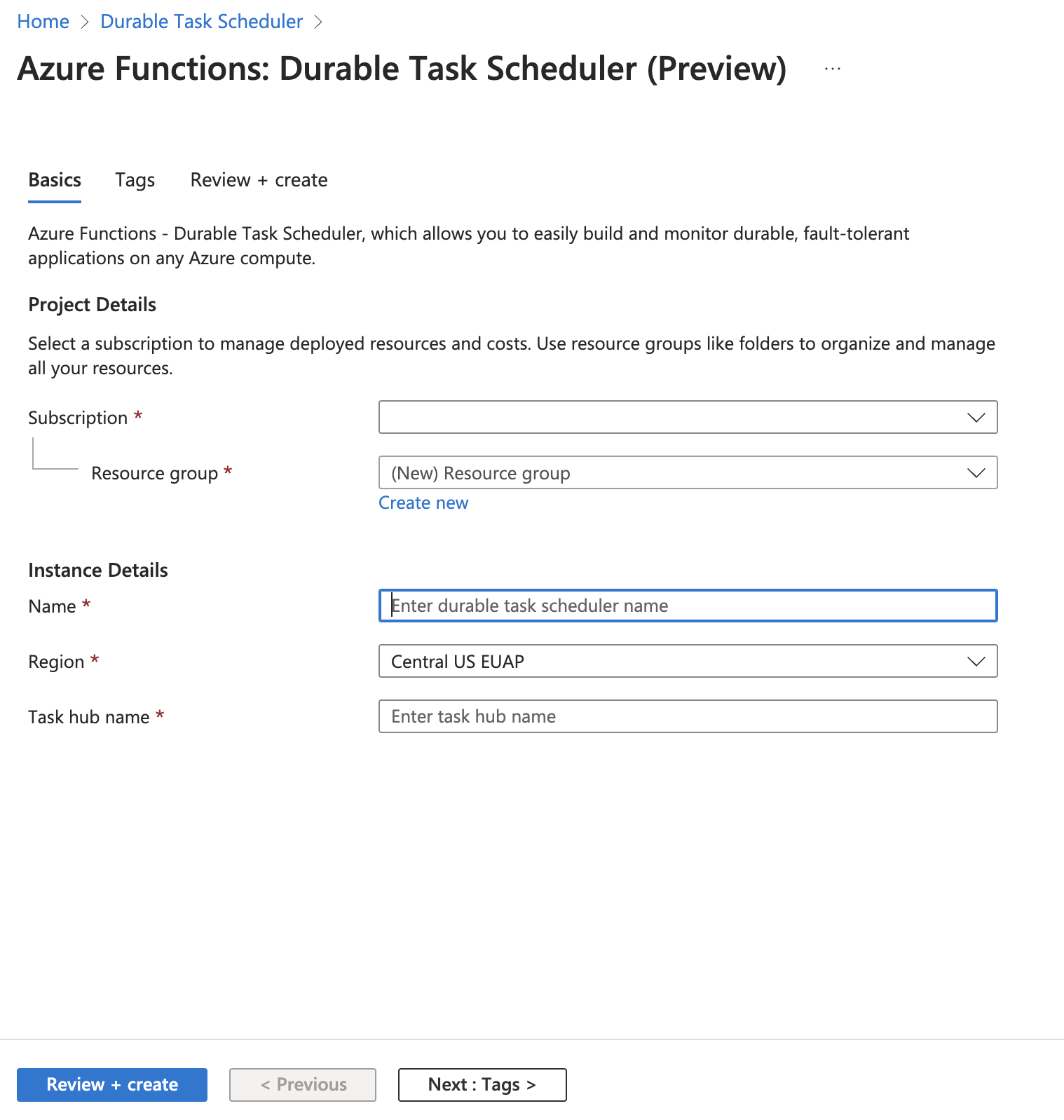 Screenshot of the create page for the Durable Task Scheduler.