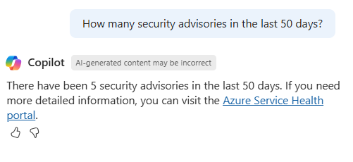 Screenshot of Microsoft Copilot in Azure checking to see if there have been any security advisories in the last 50 days.