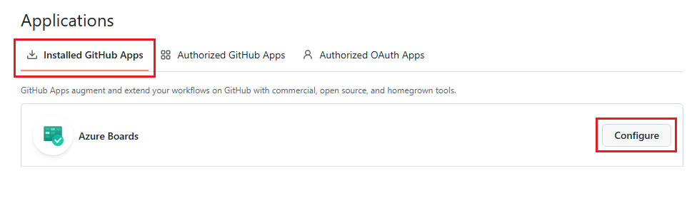 Screenshot shows the Installed GitHub Apps with Azure Boards and the Configure option.