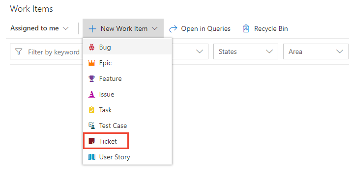 Screenshot shows Work Items with New Work Item selected and the custom Ticket item highlighted.