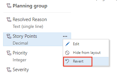 Screenshot shows Layout page, Field context menu, choose Revert option.
