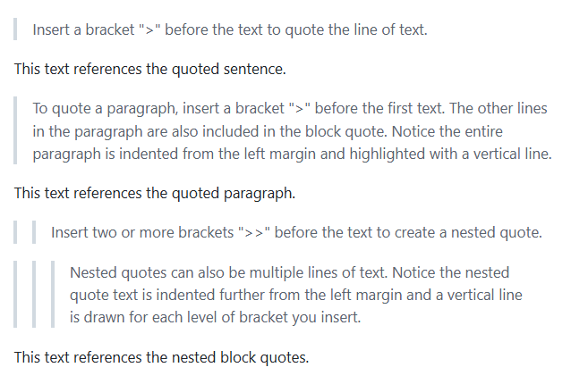 Screenshot that shows a published view of the Markdown syntax for quoting blocks of text.