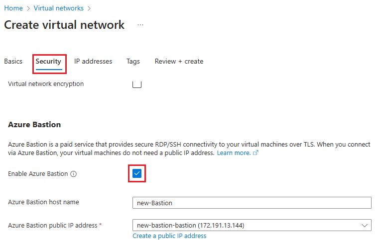 Screenshot that shows enabling Azure Bastion on the Security page.