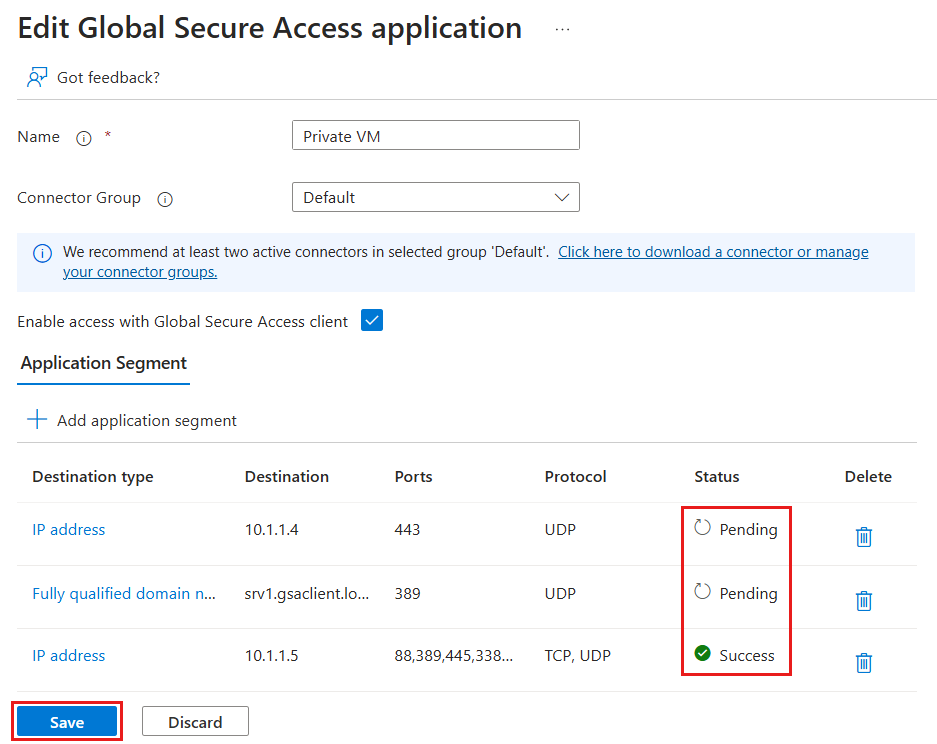 Screenshot of the Edit Global Secure Access application screen. The Status column and Save button are highlighted.