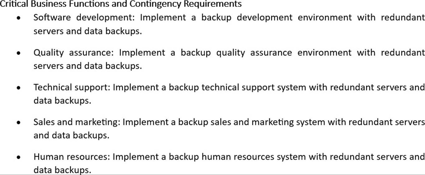 Critical business functions and contingency requirements including software development, quality assurance, and technical support.