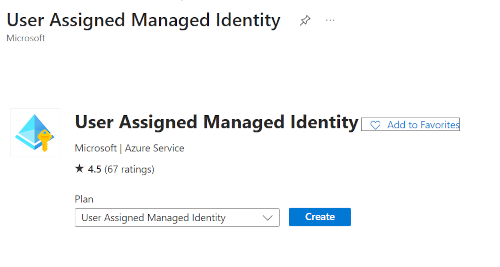 Create User Assigned Managed Identity