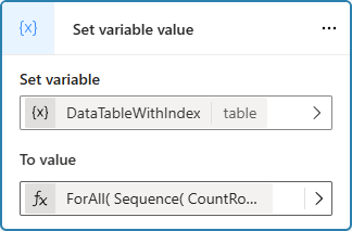 Screenshot of the 'Set variable value' node with the 'Set variable' parameter set to 'DataTableWithIndex' and the 'To value' parameter set with a Sequence function.