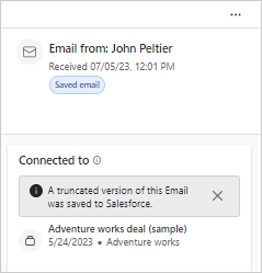 Screenshot of the Connected to card in Copilot for Sales, showing that an email saved to Salesforce was truncated.