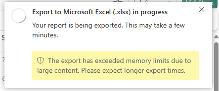 Screenshot of the warning for high data volumne export.