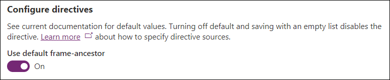 Configure CSP directives.