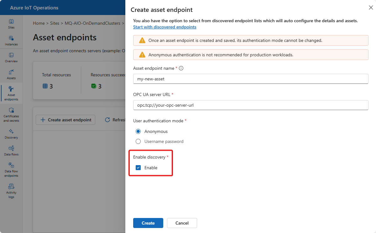 Screenshot that shows how to create an asset endpoint with discovery enabled.