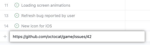 Screenshot of a Project in List view with an example of a URL of an Issue pasted into the Project.