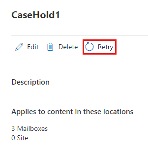Screenshot to select the Retry option in the case hold page.