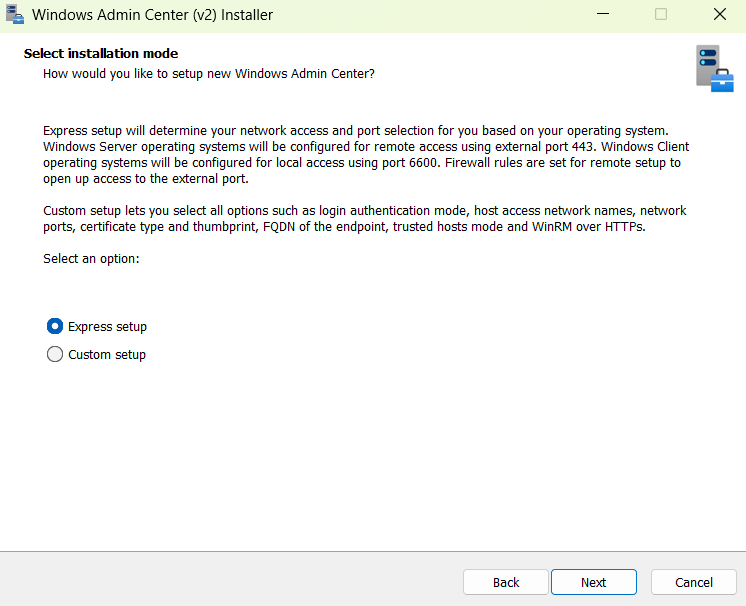 Screenshot of the Windows Admin Center v2 Installer with two installation modes for express or custom setup.