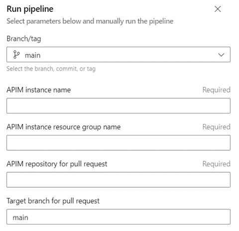 API Management インスタンスとリソース グループの名前を入力する [パイプラインの実行] のスクリーンショット。