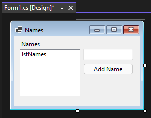 .NET 用 Windows フォーム用にフォームを開いた Visual Studio 2022 デザイナー。名前を格納するためのリスト ボックス、名前を格納するテキスト ボックス、名前を追加するボタンがあります。