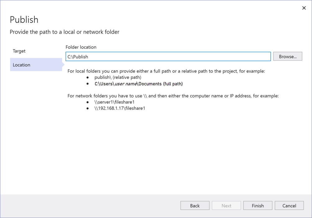 Visual Studio の [発行先の選択] ダイアログのスクリーンショット。フォルダー 'C:\Publish' が発行先として選択されています。