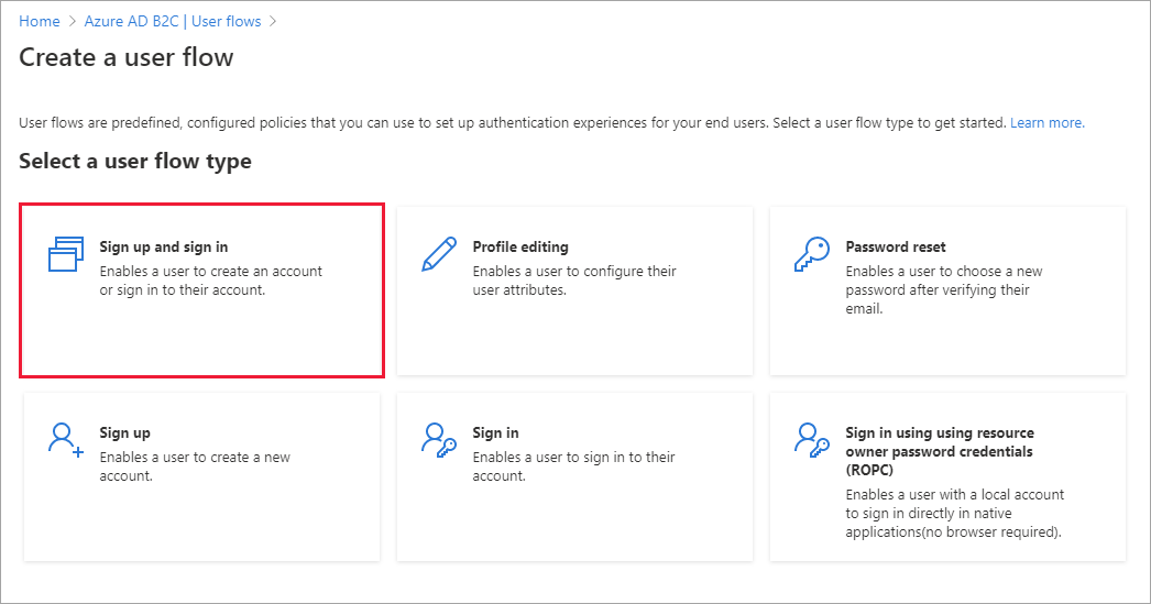 Снимок экрана: страница выбора потока пользователя на портале Azure с выделенным потоком регистрации и входа.