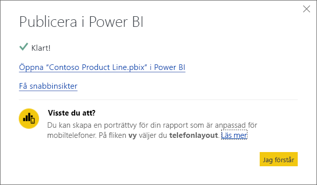 Skärmbild av dialogrutan för lyckad publicering till Power BI.