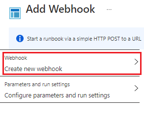 突出显示了“创建”的“添加 Webhook”页。