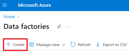 数据工厂的 Azure 门户页上的“创建”按钮的屏幕截图。