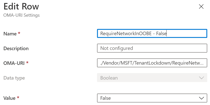 通过 Intune 中的 OMA URI 将 RequireNetworkInOOBE 设置为 false 的屏幕截图。