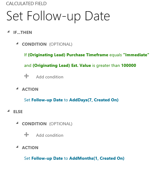 在 Dynamics 365 中设置跟进日期 If-Then 和 Else。