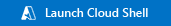 按钮启动 Azure Cloud Shell。
