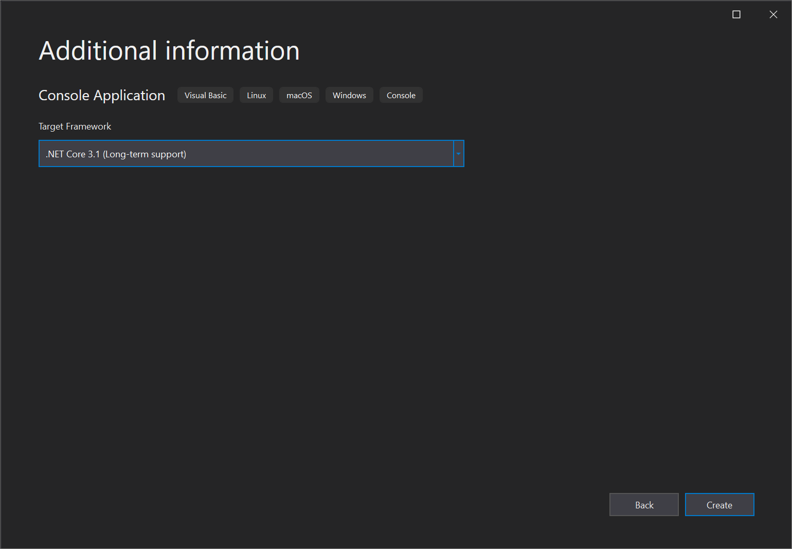 Visual Studio 2019 中“其他信息”窗口的屏幕截图，可在其中选择所需的 .NET Core Framework 版本。