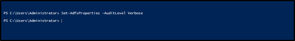 PowerShell 窗口的屏幕截图，其中显示了命令提示符中键入的 Set-AdfsProperties -AuditLevel Verbose cmdlet。